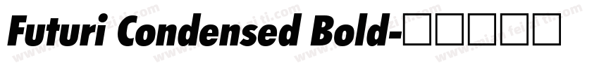 Futuri Condensed Bold字体转换